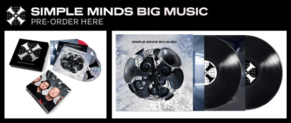 Pre-order the Simple Minds Big Music